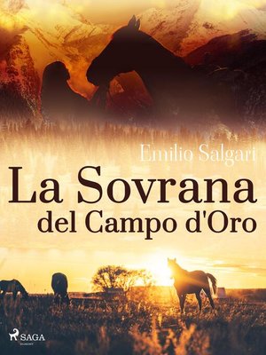 cover image of La Sovrana del Campo d'Oro